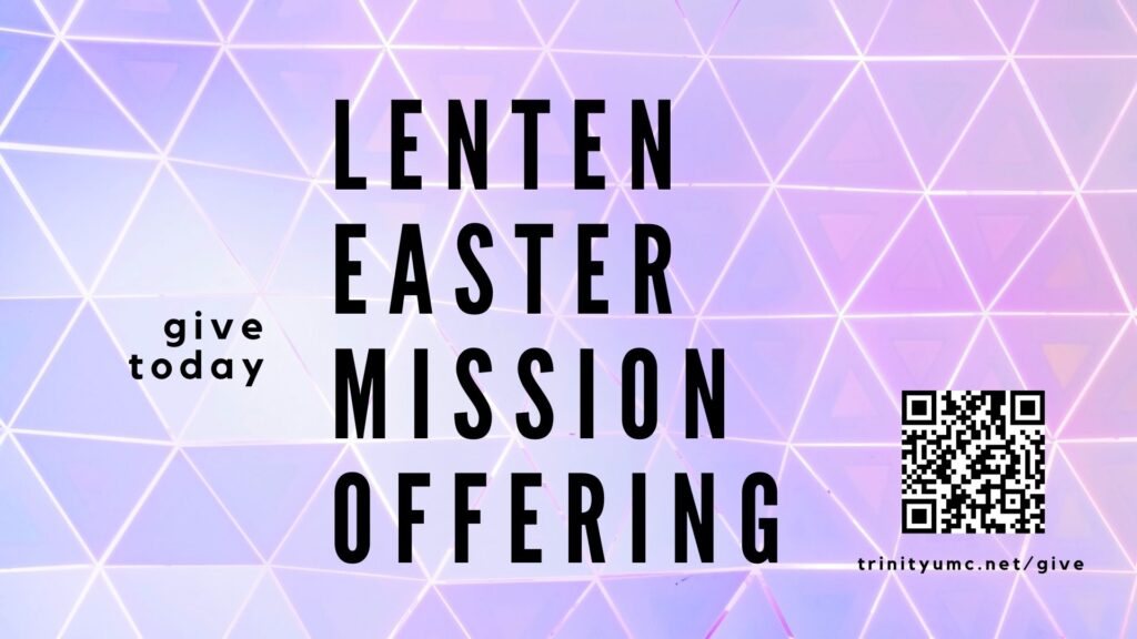 Lenten Easter Mission Offering -- words on background with triangles