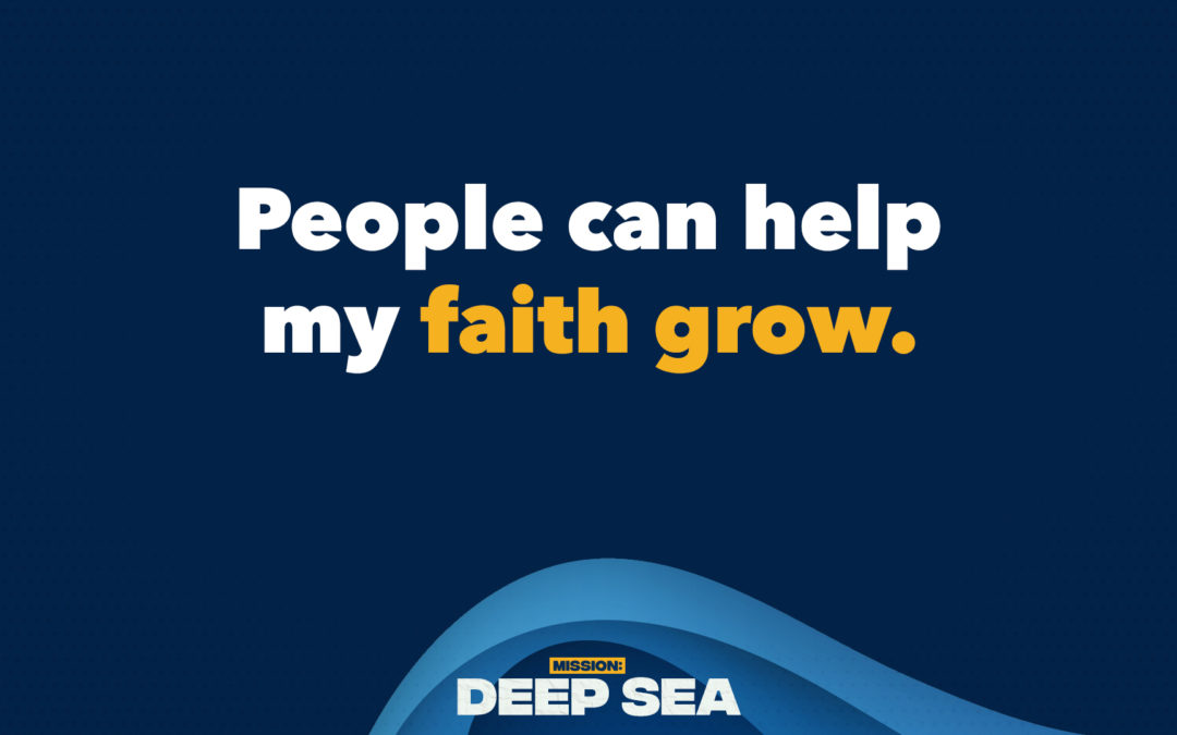 Blue background: People can help my faith grow.