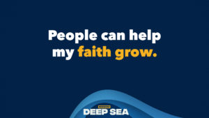 Blue background: People can help my faith grow.