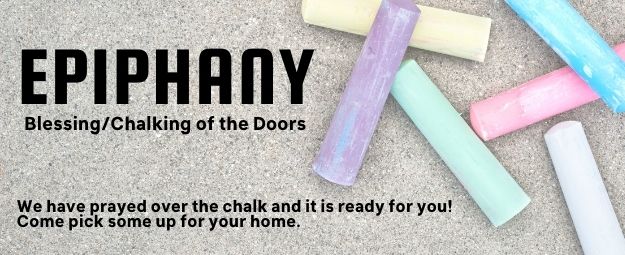 sidewalk chalk with words inviting folks to participate in the epiphany blessing/chalking of the doors