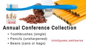 toothbrush, pencils, beans--annual conference collection items