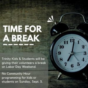 clock-- time for a break-- information about labor day schedule change for kids and students