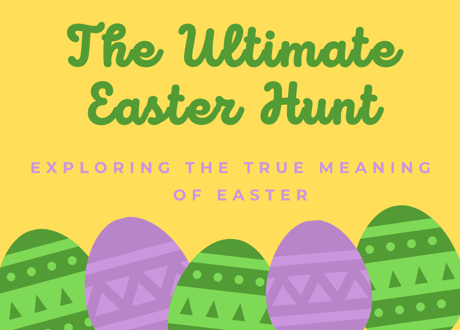 Ultimate Easter Hunt